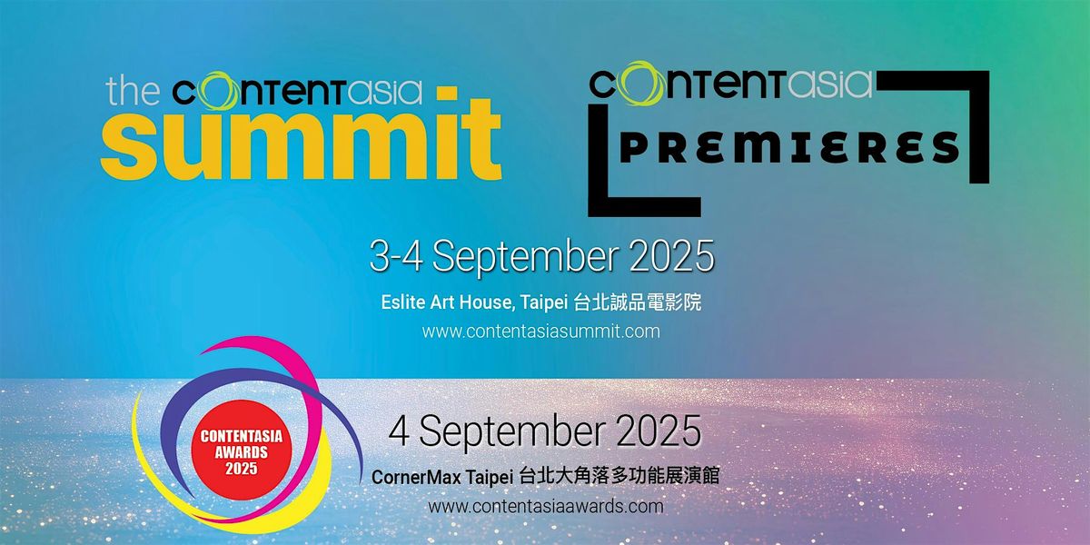 ContentAsia Summit 2025, 3 September | Event in 新仁里 | AllEvents