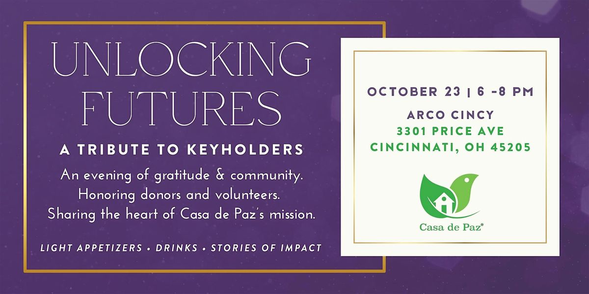 Unlocking Futures - A Tribute to Our Keyholders, 23 October | Event in Cincinnati | AllEvents