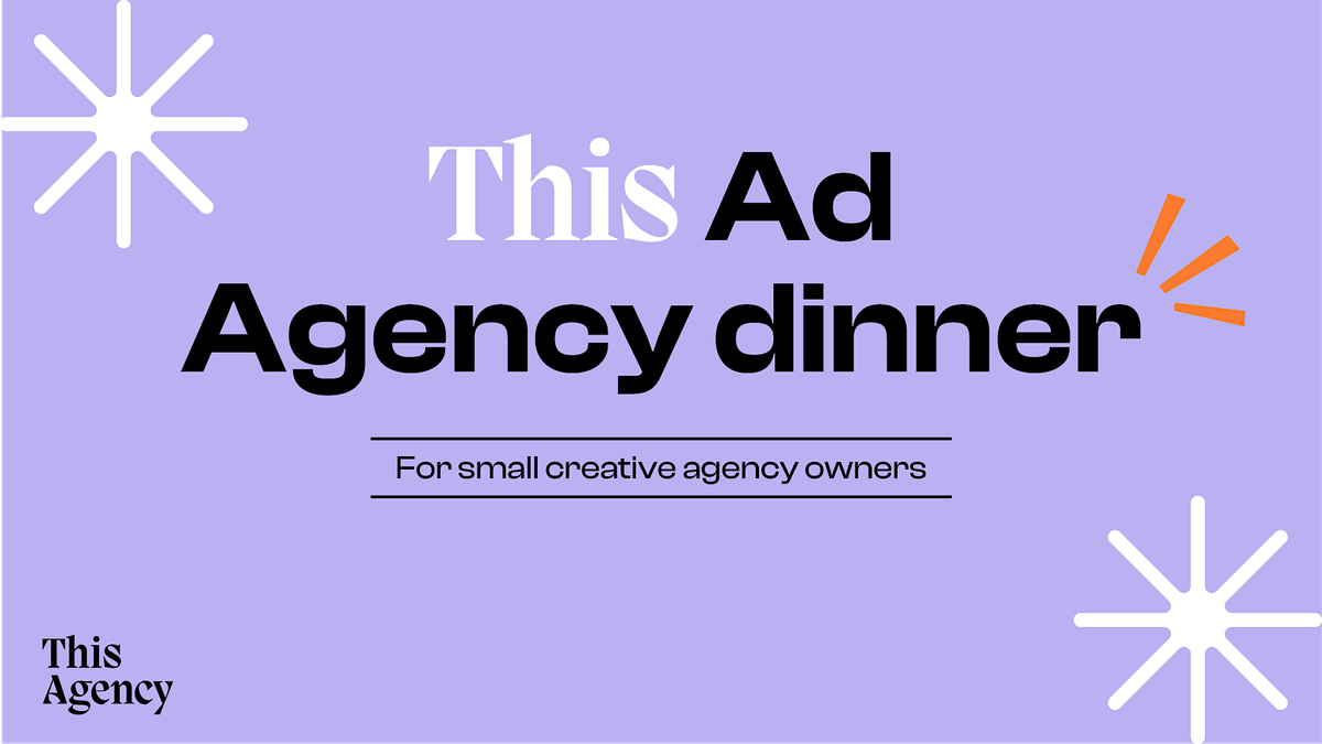 This Ad Agency Dinner Q1 - 2026, 5 February | Event in Amsterdam | AllEvents