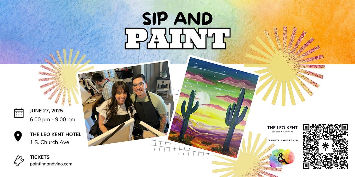 Dreamy Desert Paint and Sip at The Leo Kent, 27 June | Event in Tucson | AllEvents