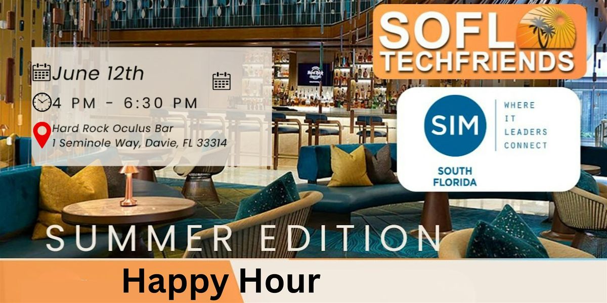 Summer Edition - Happy Hour, 12 June | Event in Davie | AllEvents