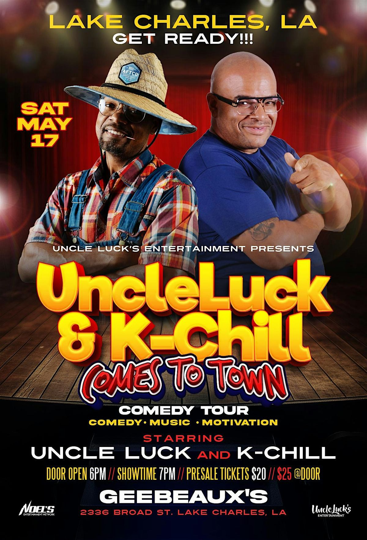 Uncle Luck & K-Chill Comes To Town  (GEEBEAUX'S) Lake Charles, La, 17 May | Event in Lake Charles | AllEvents