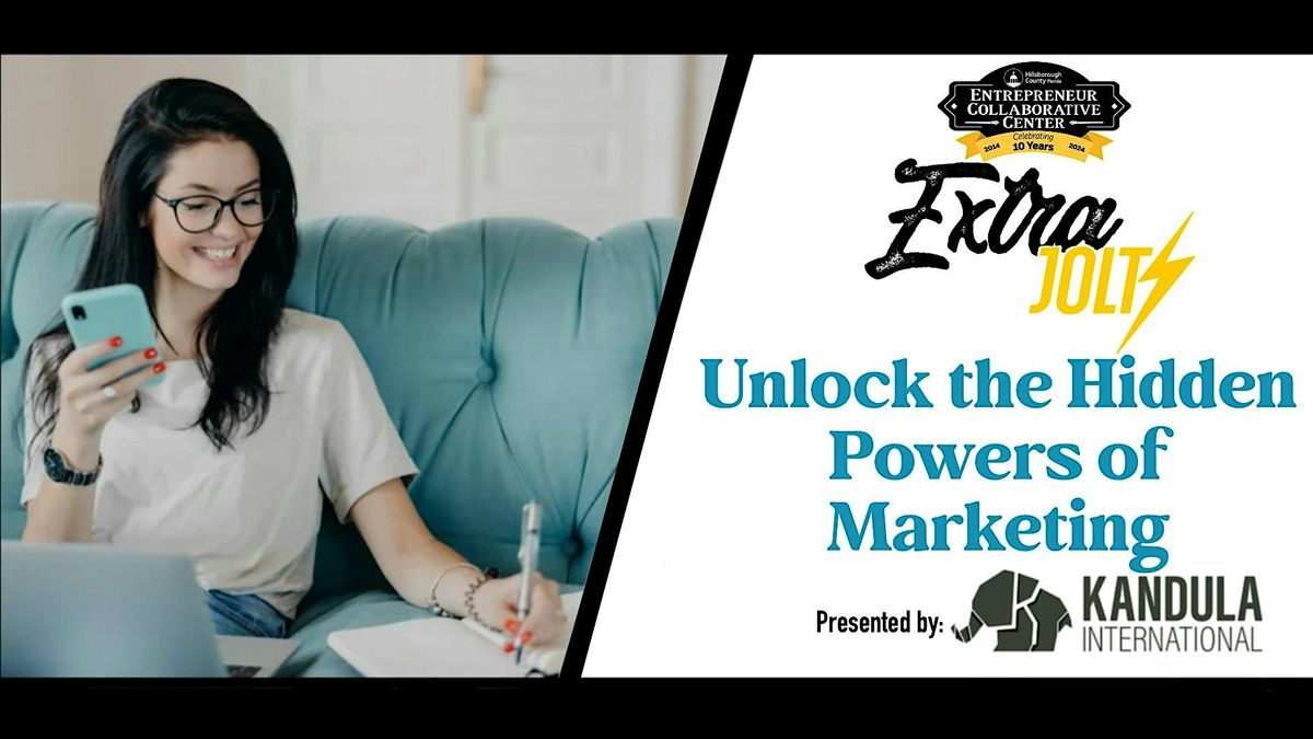 EXTRA JOLT! Unlock  the Hidden Powers of Marketing, 29 October | Event in Tampa | AllEvents