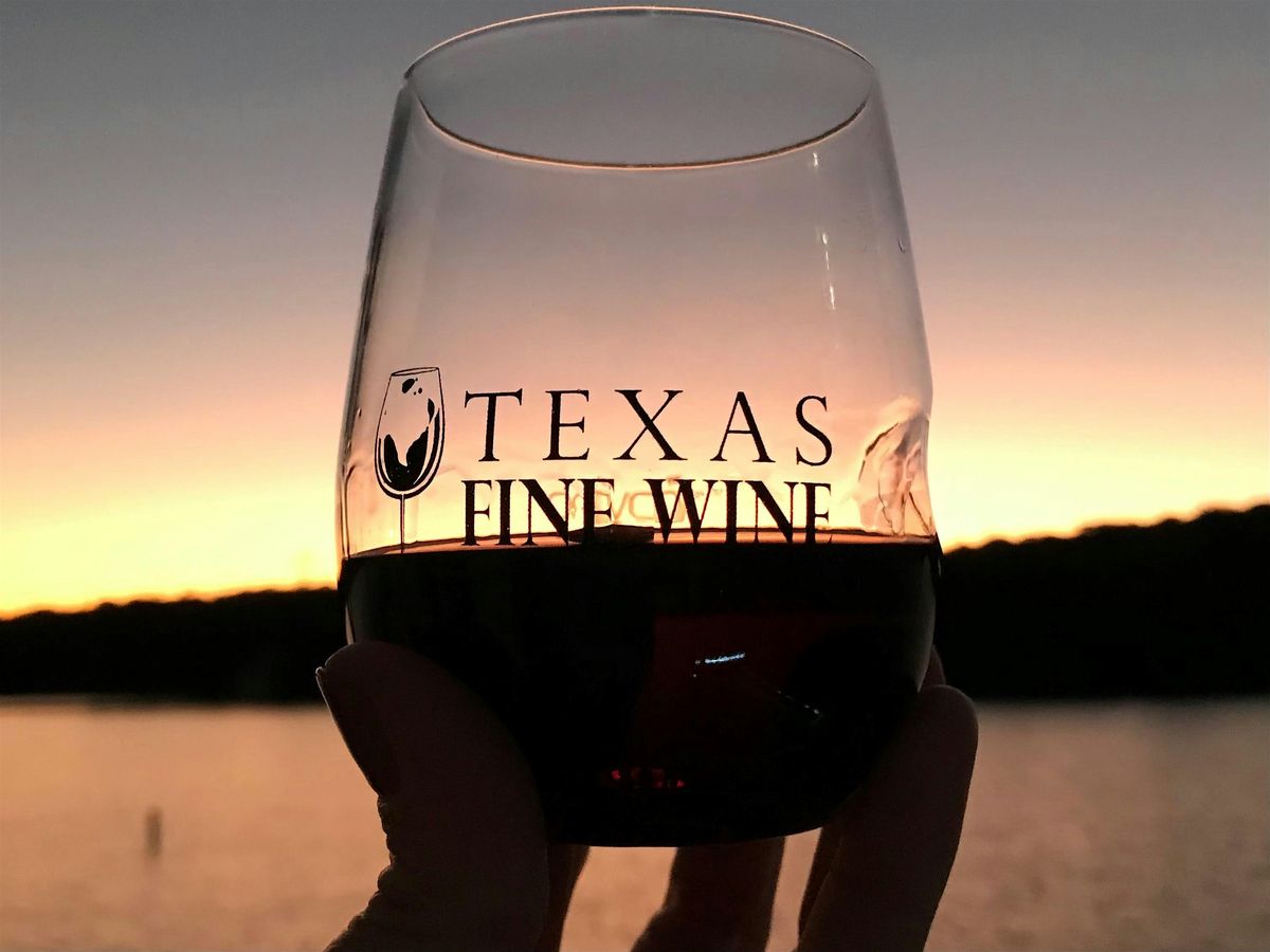 Texas Fine Wine Sunset Cruise, Dinner and Wine Tasting, 5 September | Event in Austin | AllEvents
