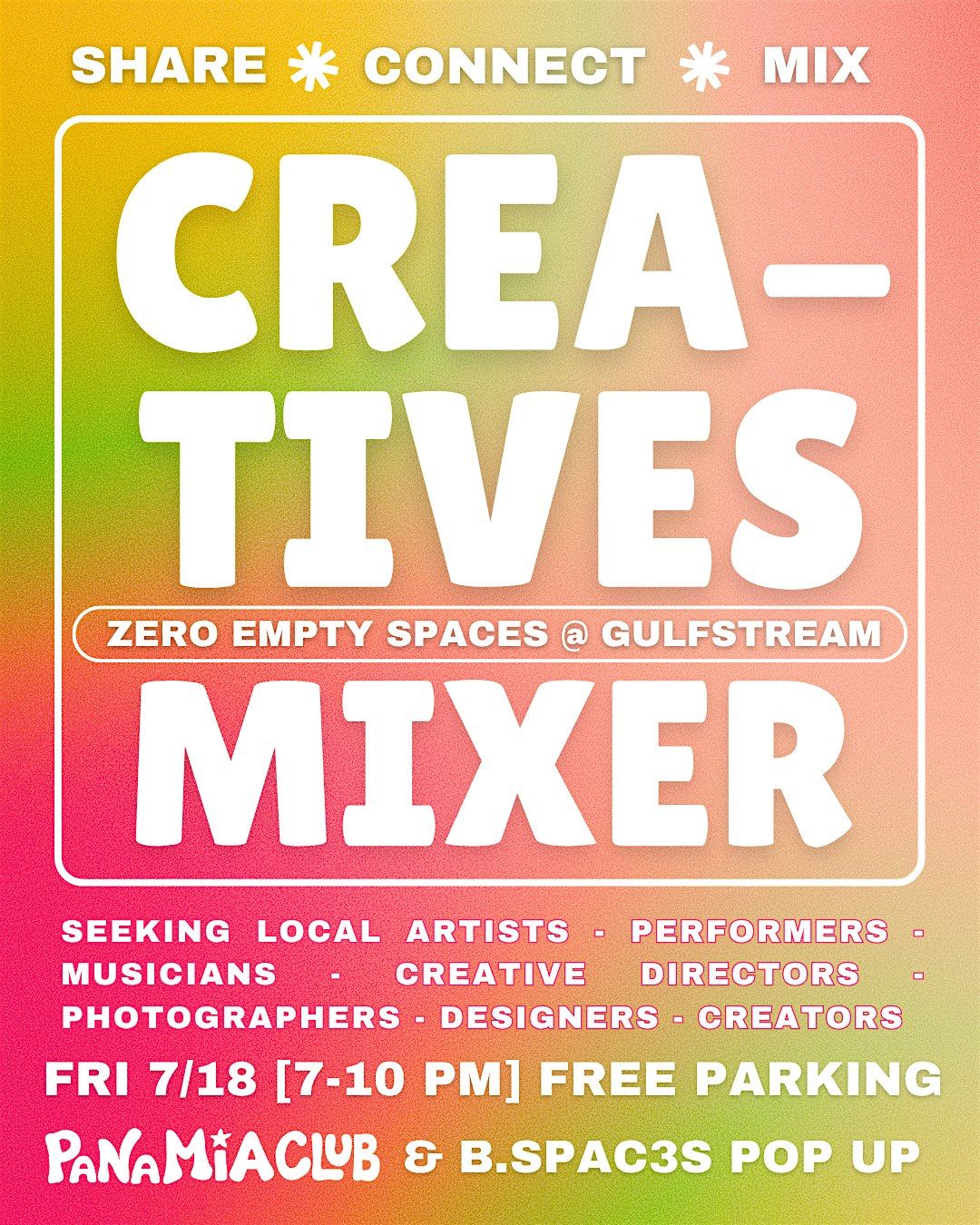 Pana Mia Club & Broward 3rd Spaces "Creatives Mixer" @ Zero Empty Spaces, 18 July | AllEvents
