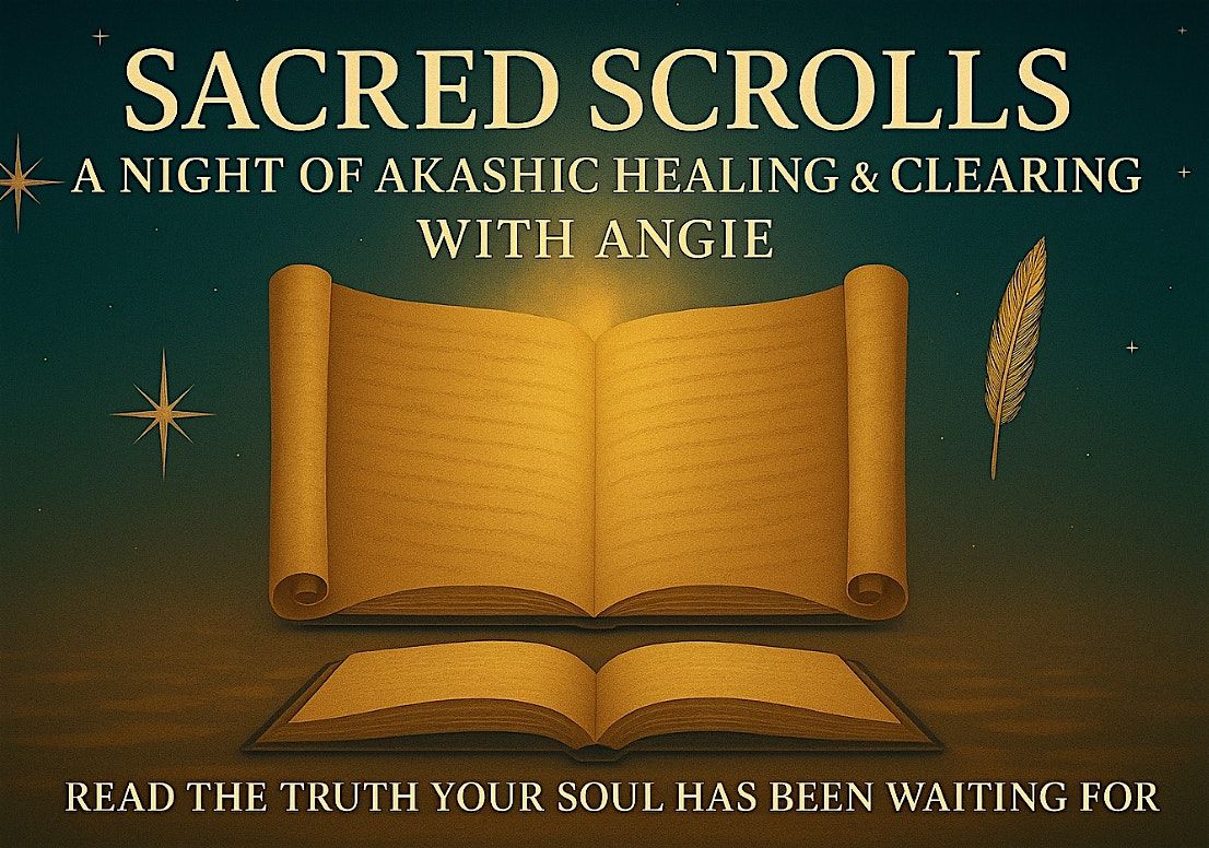 Sacred Scrolls: A Night of Akashic Group Healing & Clearing with Angie, 23 October | Event in Surprise