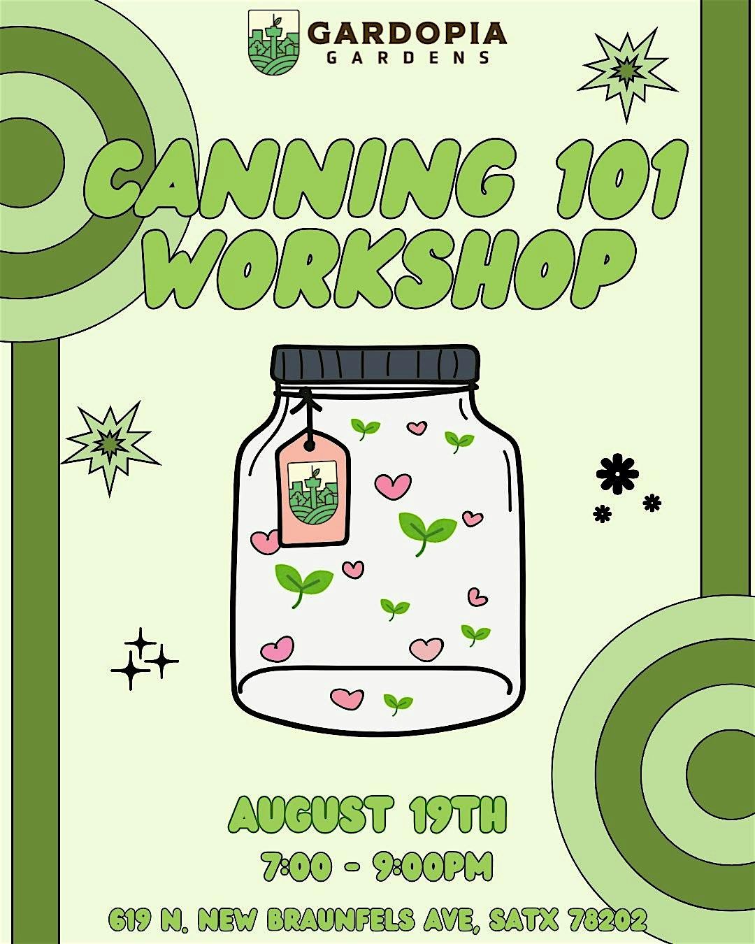 Canning 101 Workshop, 19 August | Event in San Antonio | AllEvents