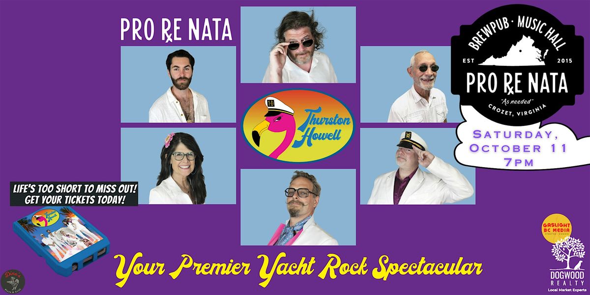 Thurston Howell: A Premier Yacht Rock Spectacular @ Pro Re Nata, 11 October | Event in Crozet | AllEvents