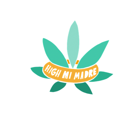 ¡High Mi Madre!