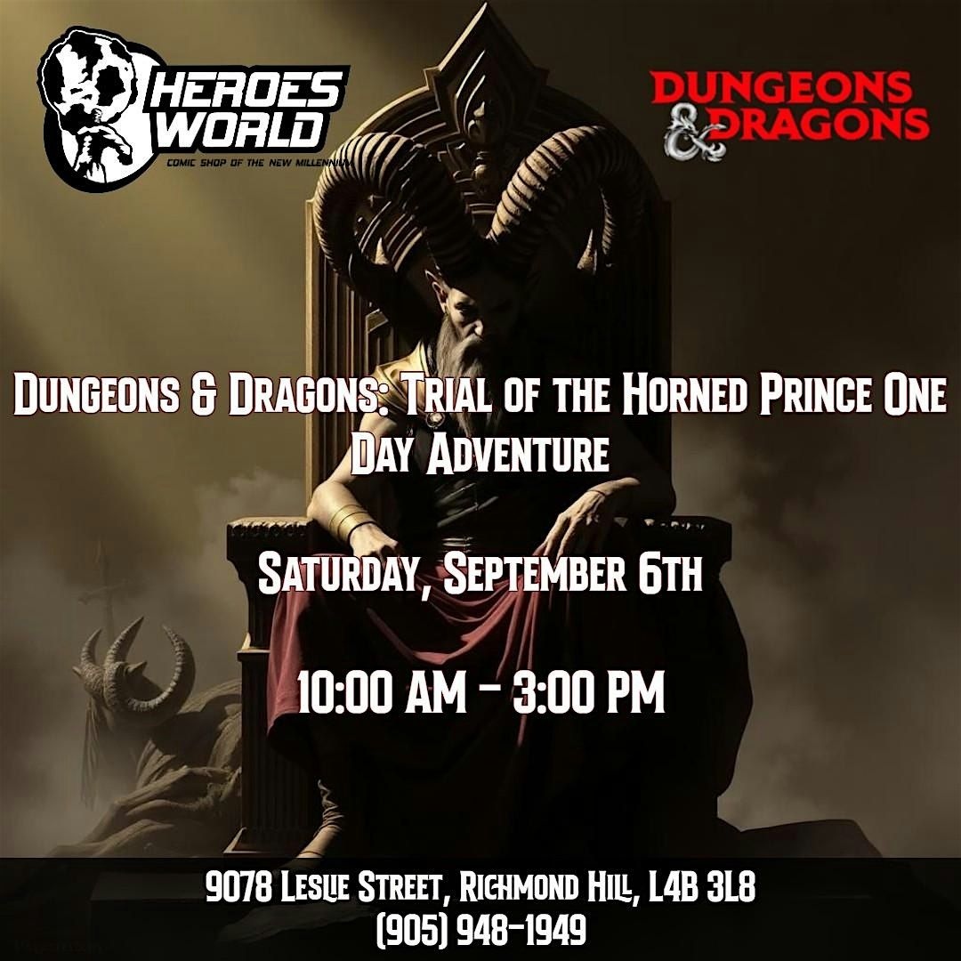 Dungeons & Dragons: Trial of the Horned Prince One Day Adventure, 6 September | Event in Richmond Hill