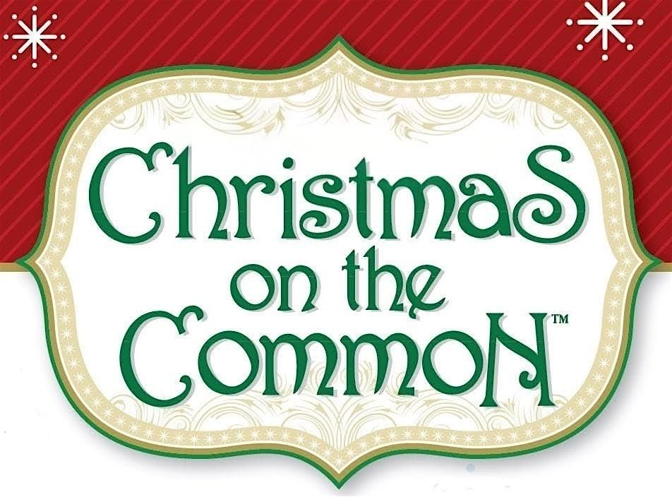 2025 Christmas on the Common, 7 December | Event in Bridgewater | AllEvents