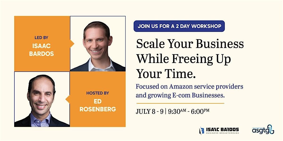 Scale Your Business While Freeing Up Your Time. Amazon Service Providers, 8 July | Event in Brooklyn | AllEvents