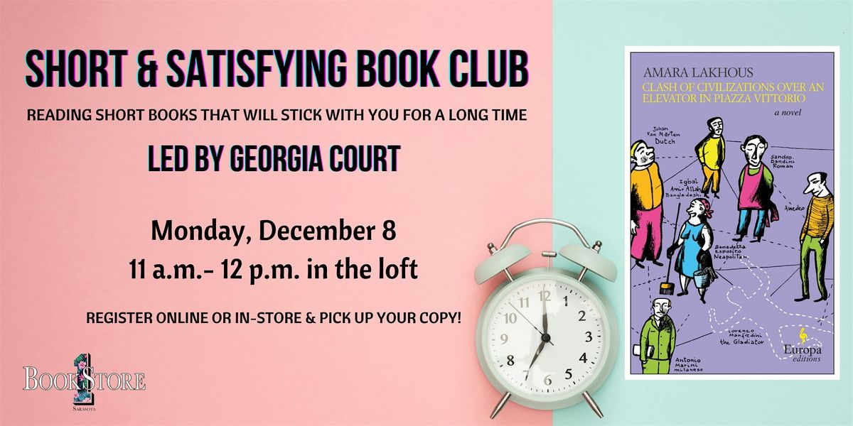 Short & Satisfying Book Club: "Clash of Civilizations..." by Amara Lakhous, 8 December | AllEvents