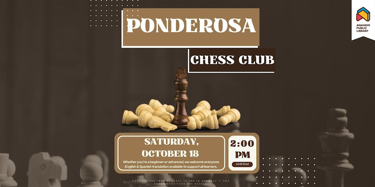 Ponderosa Chess Club at Ponderosa Joint-Use Branch, 18 October | Event in Anaheim | AllEvents
