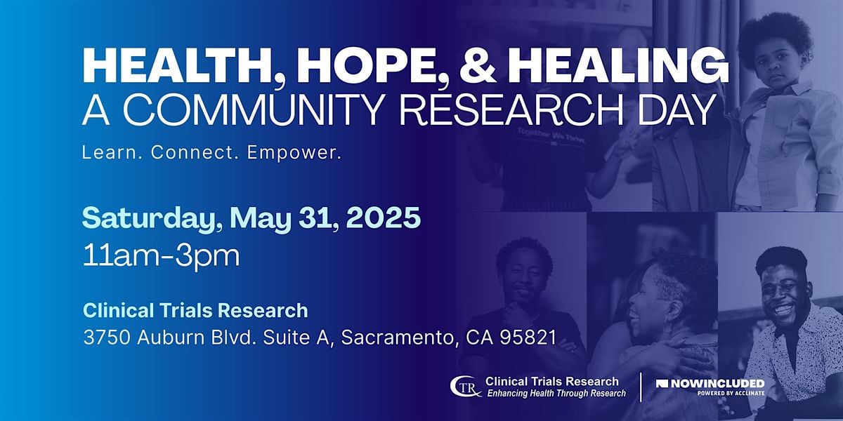 Health, Hope, and Healing: A Community Research Day, 31 May | Event in Sacramento | AllEvents