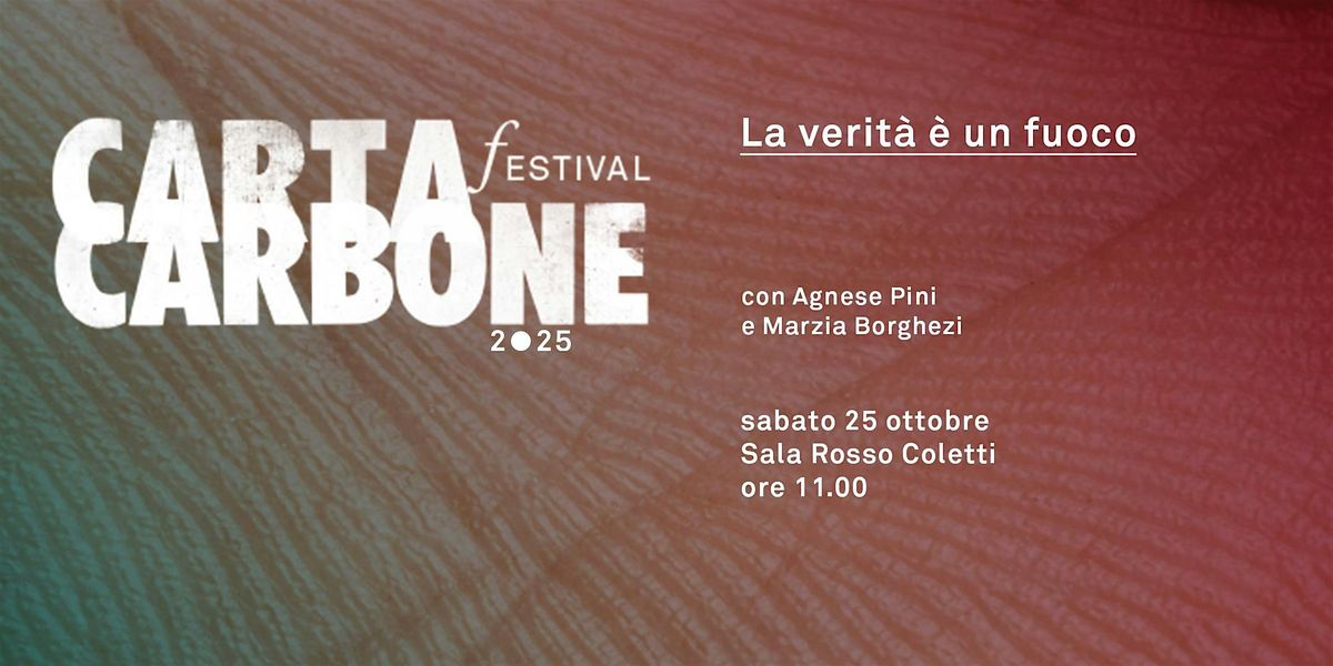 Agnese Pini - La verità è un fuoco, 25 October | Event in Treviso | AllEvents