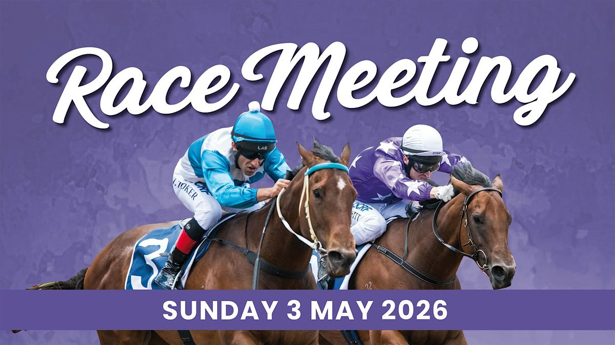 Race meeting, 3 May | Event in Spreyton | AllEvents