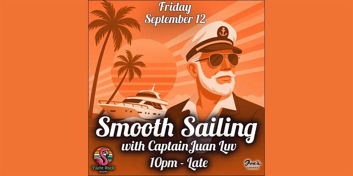 Smooth Sailing, 12 September | Event in Miami | AllEvents