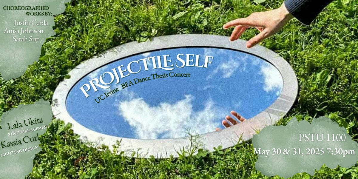 Projectile Self, 30 May | Event in Irvine | AllEvents