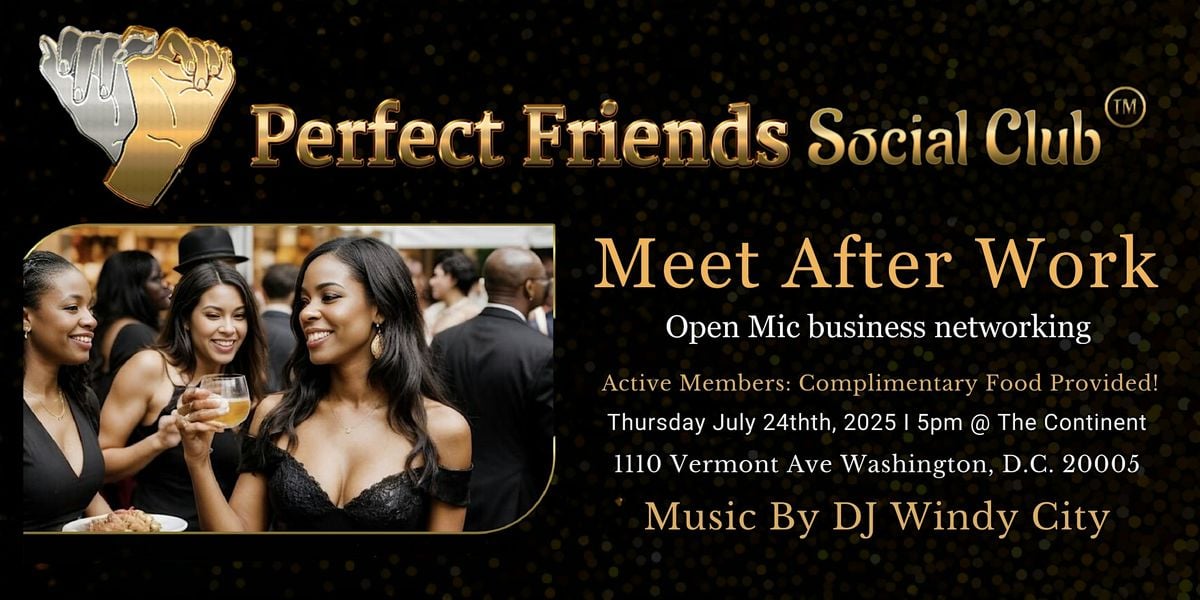 Meet After Work - Open Mic Business Networking, 24 July | Event in Washington | AllEvents