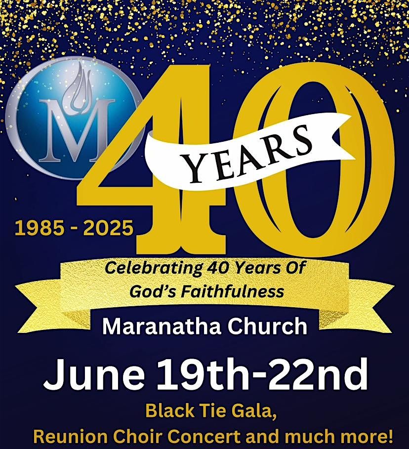 Maranatha Church 40th Anniversary Gala, 19 June | Event in Tinley Park | AllEvents