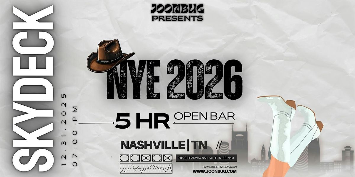 Skydeck On Broadway New Years Eve Party 2025! by JOONBUG PRESENTS, 31 December | Event in Nashville | AllEvents