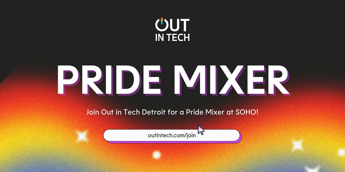 Out in Tech Detroit l Pride Mixer 2025, 26 June | Event in Ferndale | AllEvents