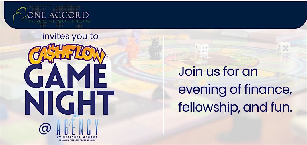 Cashflow Game Night at The Agency with One Accord Financial Solutions, 25 July | Event in Fort Washington