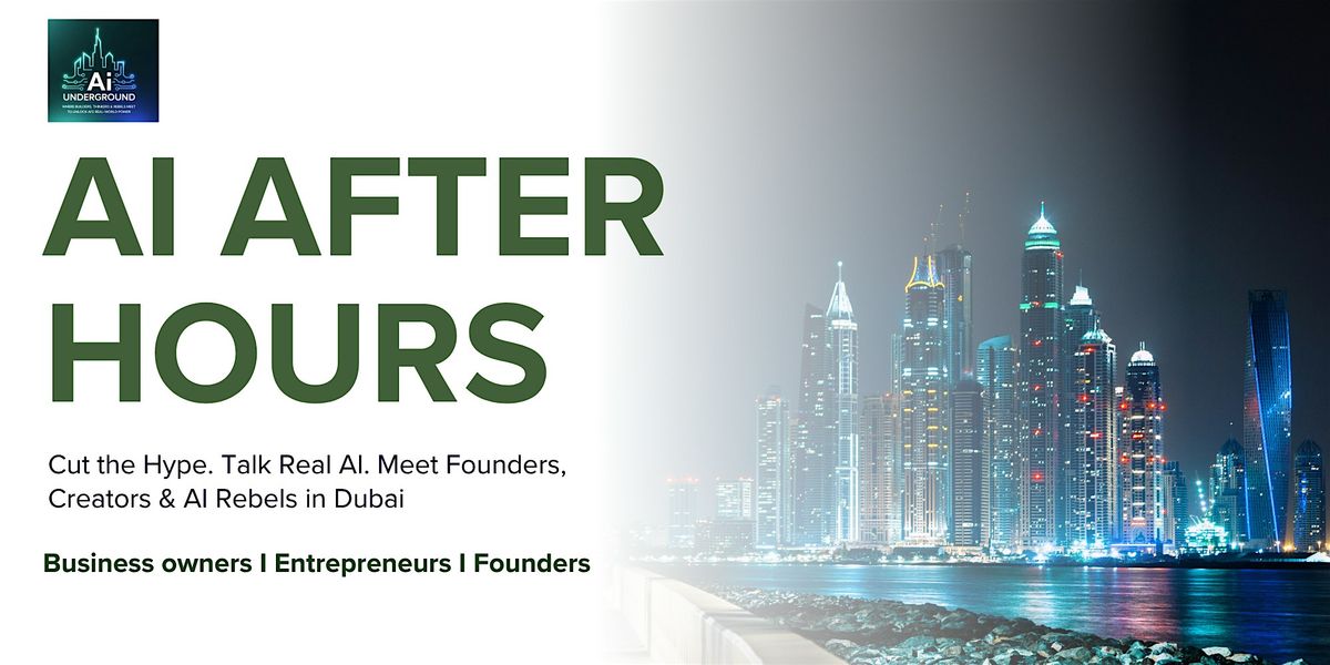 AI After Hours I B2B Networking, 14 November | Event in Dubai | AllEvents
