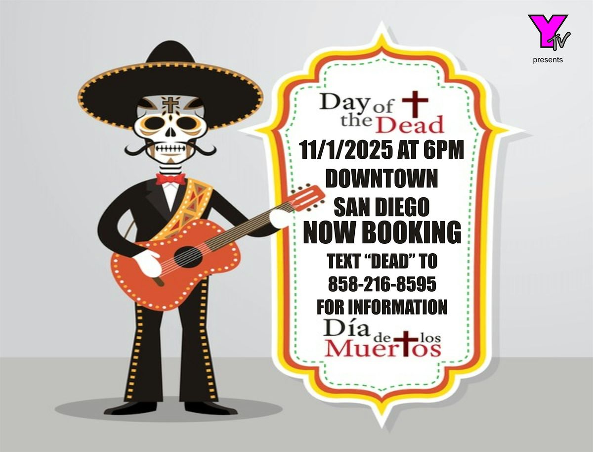Day Of The Dead presented by YANK TV, 1 November | Event in San Diego | AllEvents