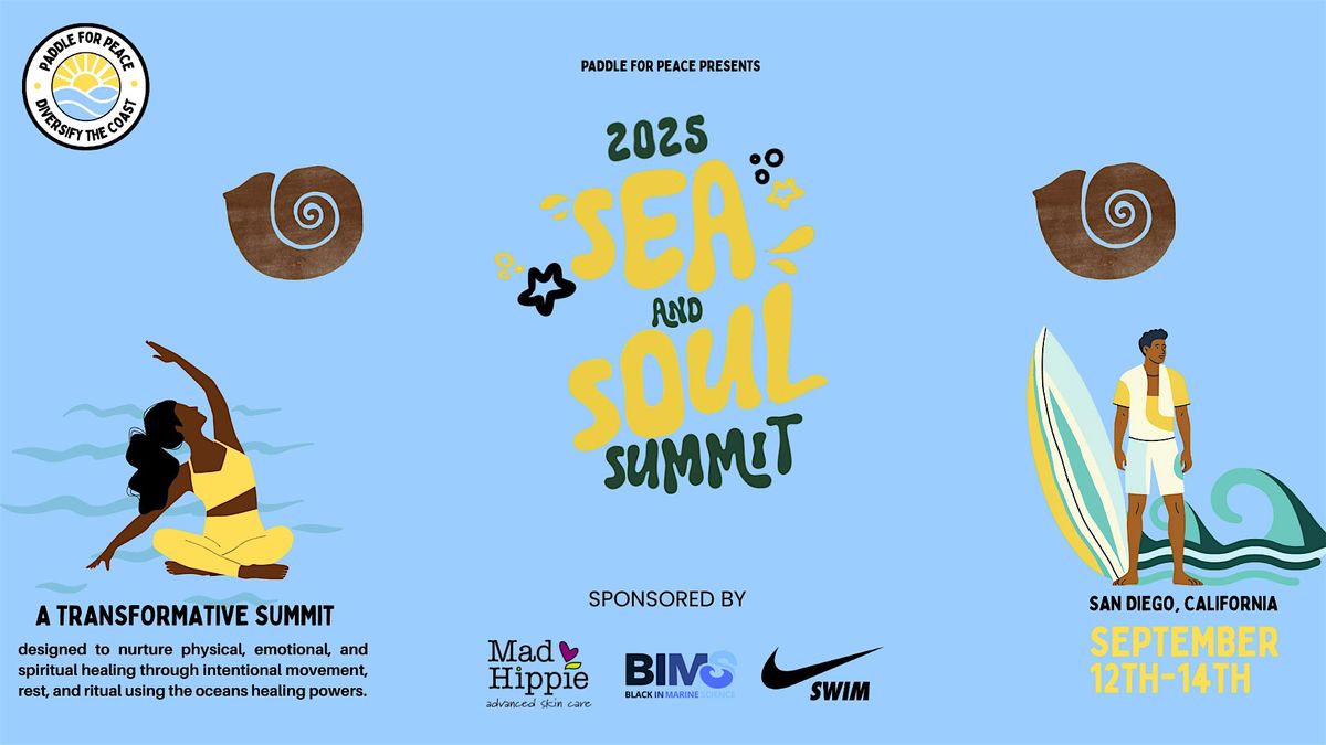 Sea and Soul Summit, 12 September | Event in San Diego | AllEvents