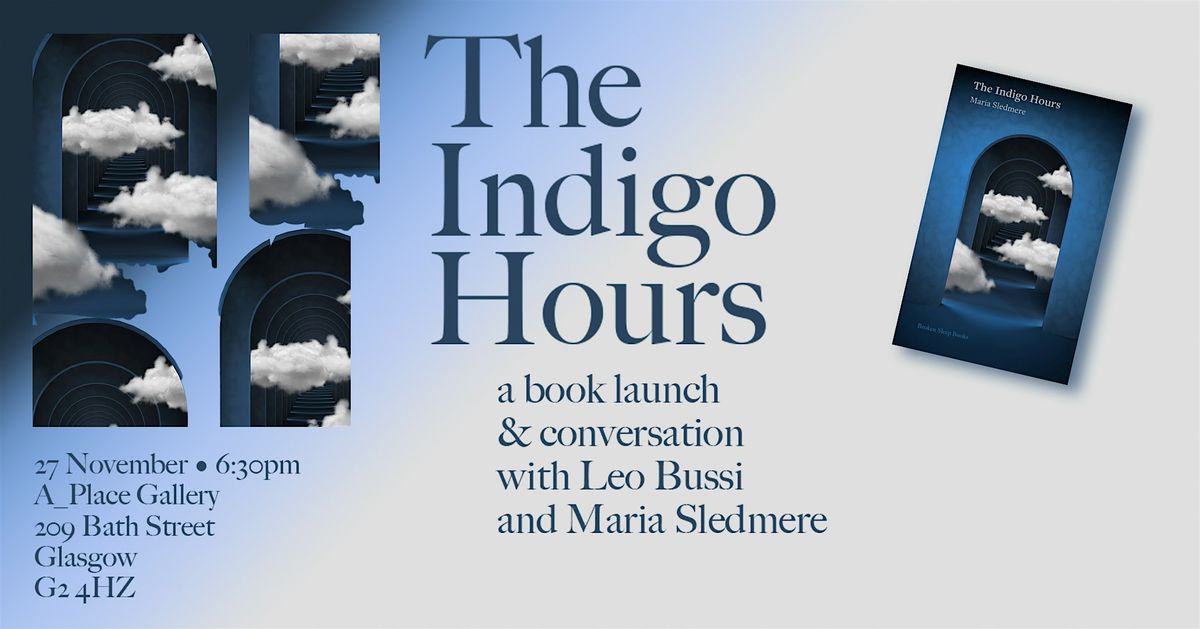 The Indigo Hours: book launch, 27 November | Event in Glasgow | AllEvents
