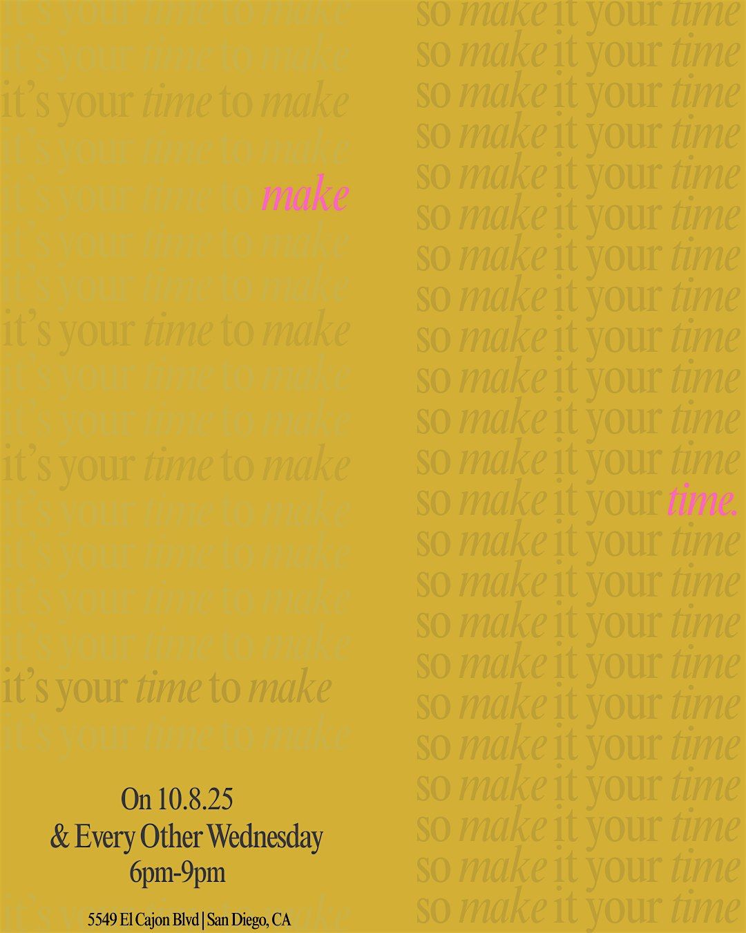 Make Time. — A Safe, Intentional Space for Women | Event in San Diego | AllEvents