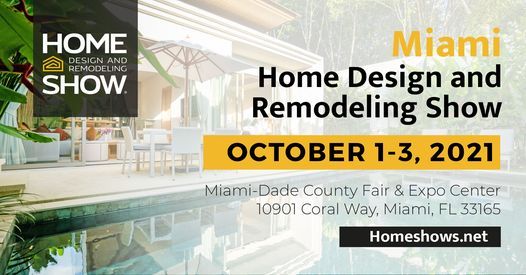 miami home design and remodeling show, miami-dade county