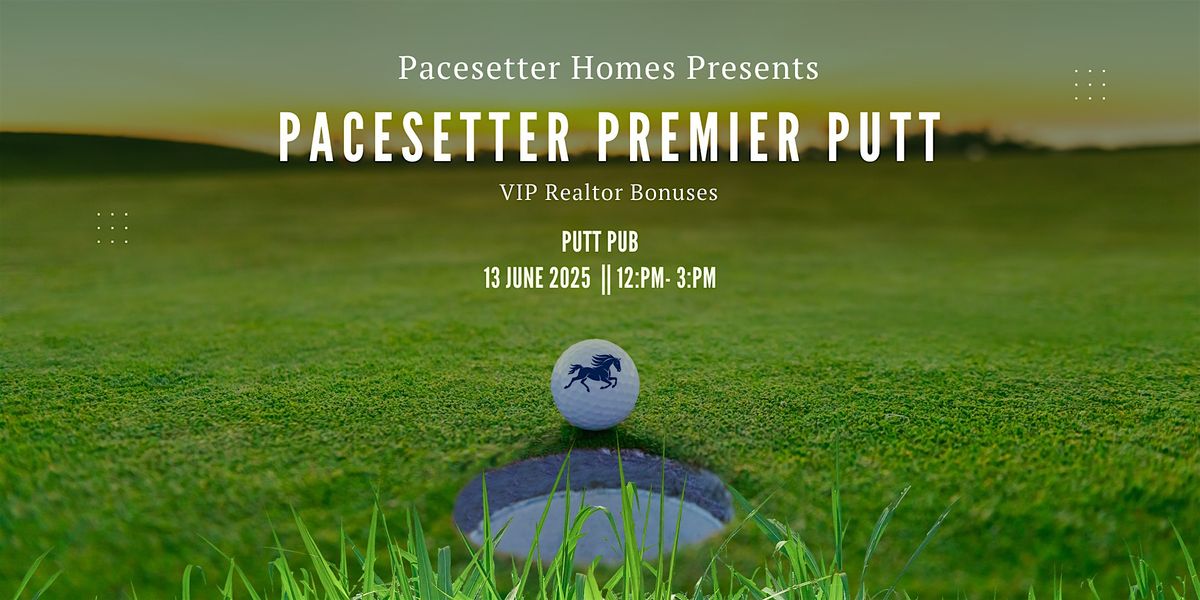 Pacesetter Premier Putt, 13 June | Event in San Marcos | AllEvents