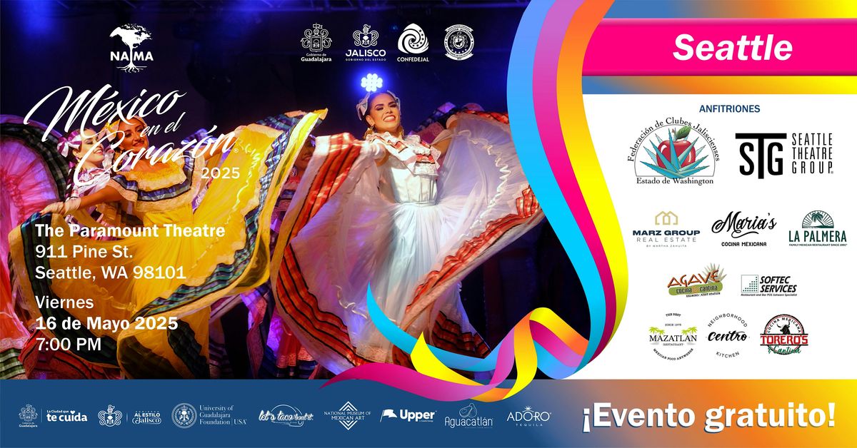México en el Corazón en Seattle WA 2025, 16 May | Event in Seattle | AllEvents