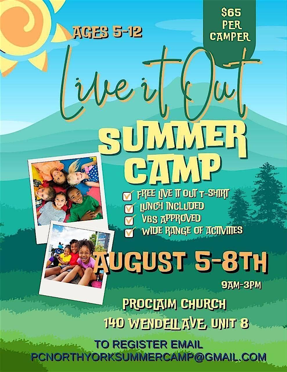 LIVE IT OUT: Summer Camp, 5 August | Event in Toronto | AllEvents