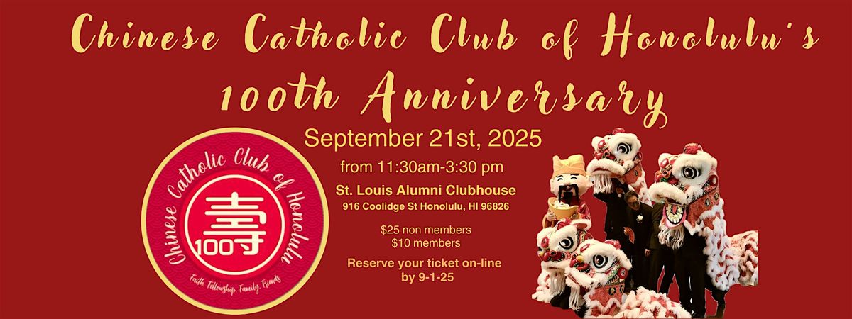 CHINESE CATHOLIC CLUB OF HONOLULU CELEBRATES 100 YEARS, 21 September | Event in Honolulu | AllEvents