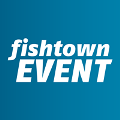 Fishtown-Event