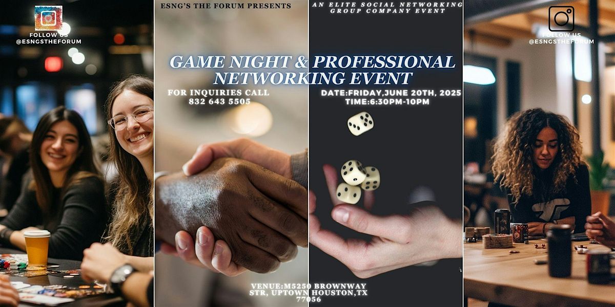 Game Night & Professional Networking Event, 25 July | Event in Houston | AllEvents