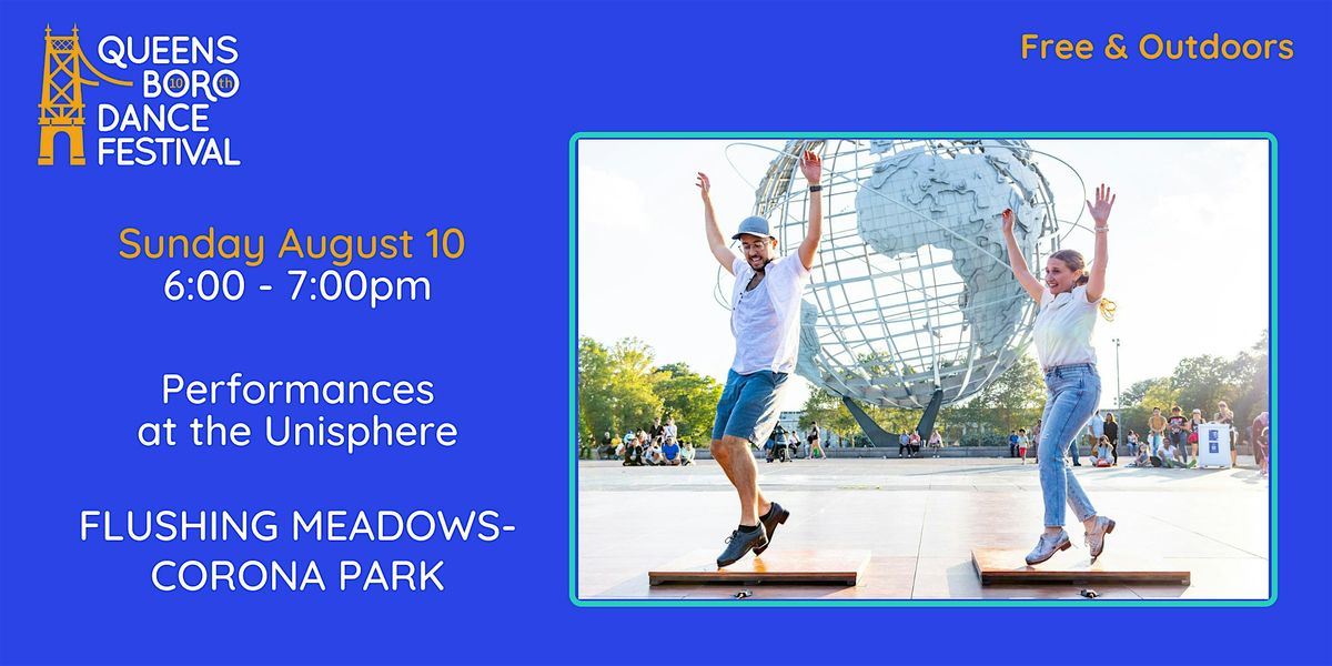Performances at the Unisphere, 10 August | Event in Queens | AllEvents