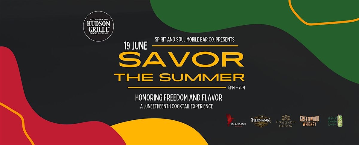 Savor The Summer: Honoring Freedom and Flavor, 19 June | Event in Atlanta | AllEvents