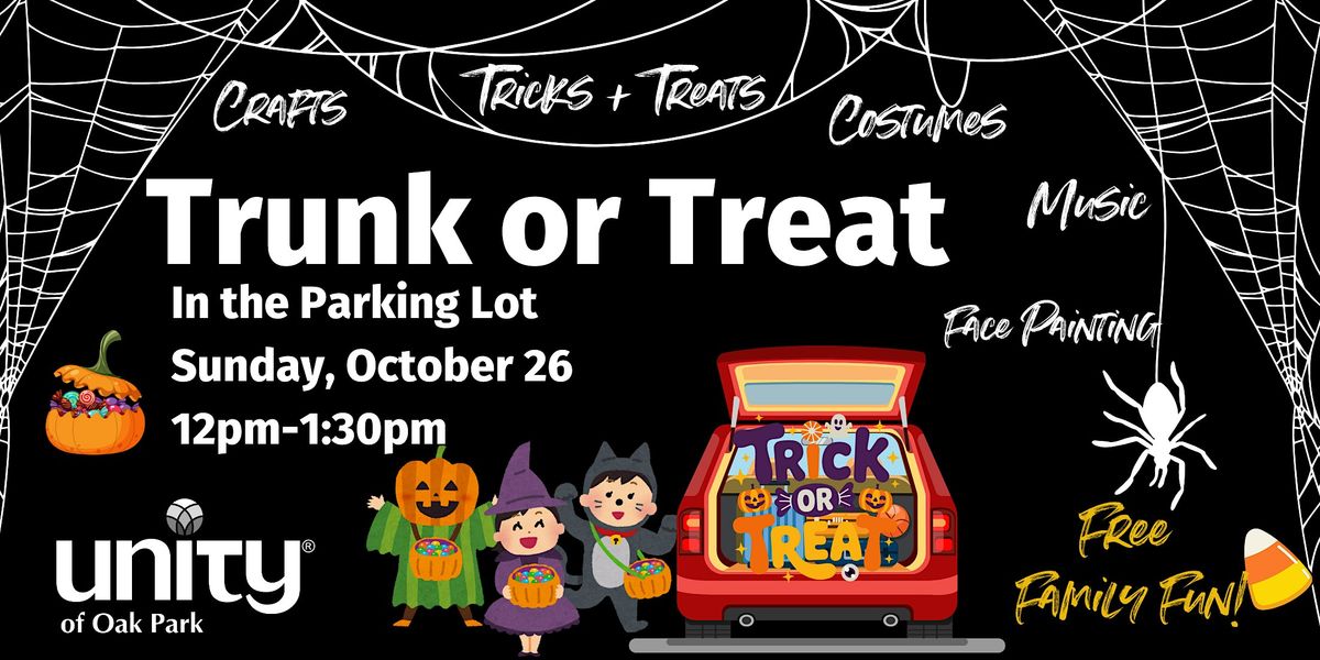 Trunk or Treat Fun for the Community with Crafts, Music, and Trick or Treat, 26 October | Event in Oak Park