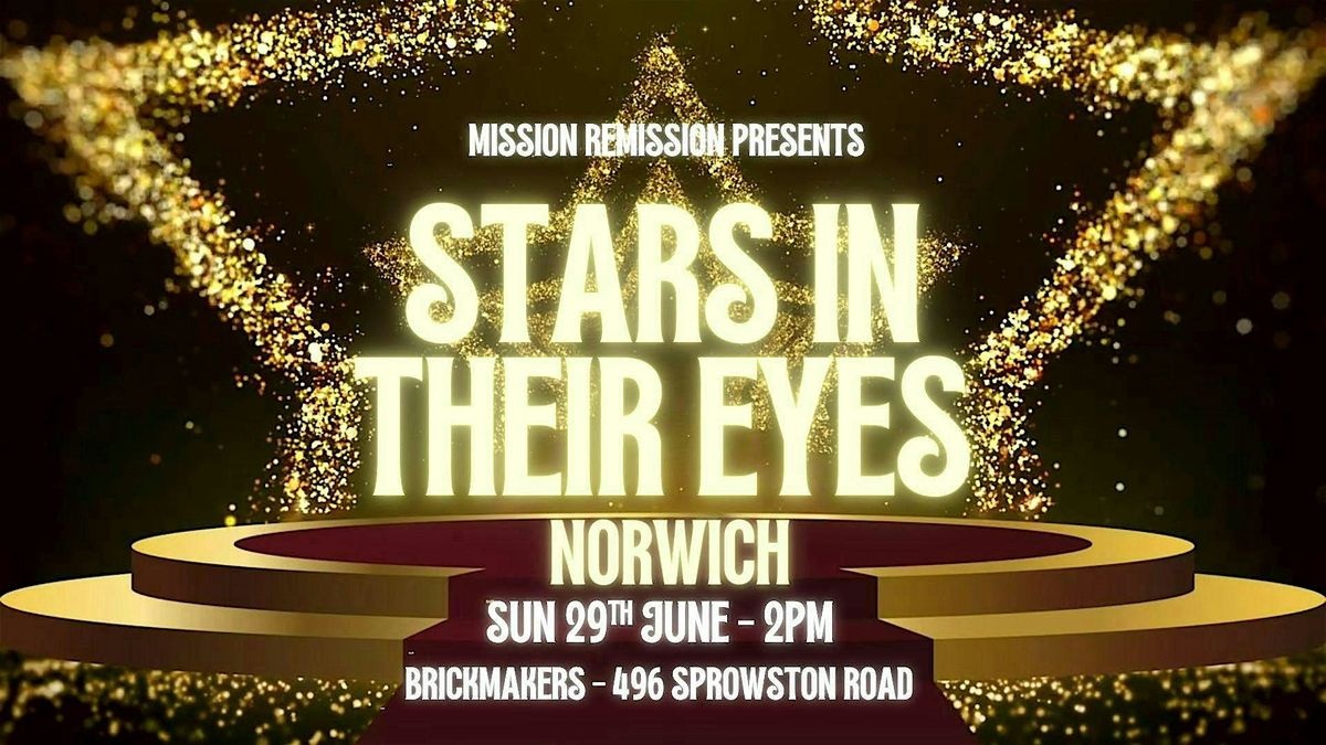 Stars in their Eyes - Norwich, 29 June | Event in Norwich | AllEvents