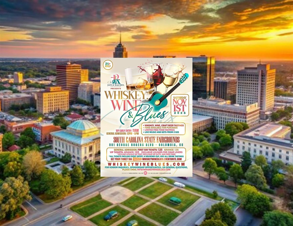 Whiskey Wine & Blues, 1 November | Event in Columbia | AllEvents
