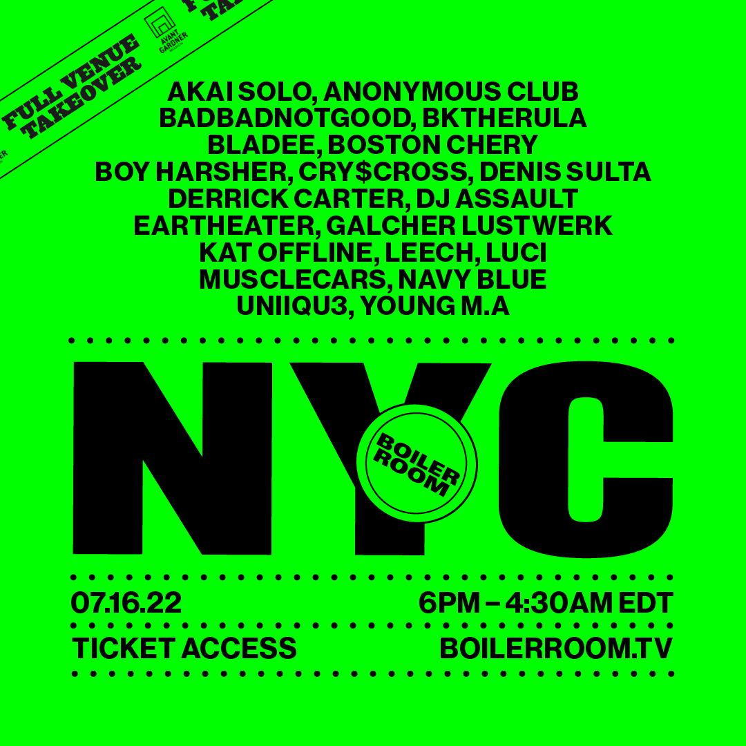 Boiler Room NYC at Brooklyn Mirage - Avant Gardner, 11 July | Event in Brooklyn | AllEvents