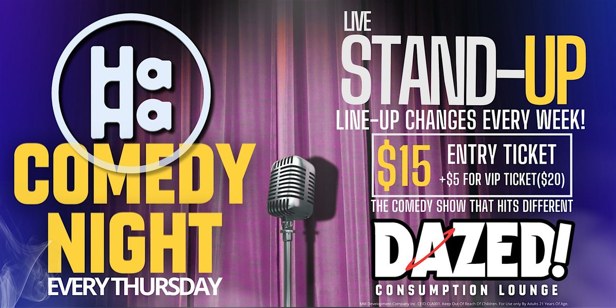 HAHA COMEDY NIGHT @ DAZED! | Event in Las Vegas | AllEvents
