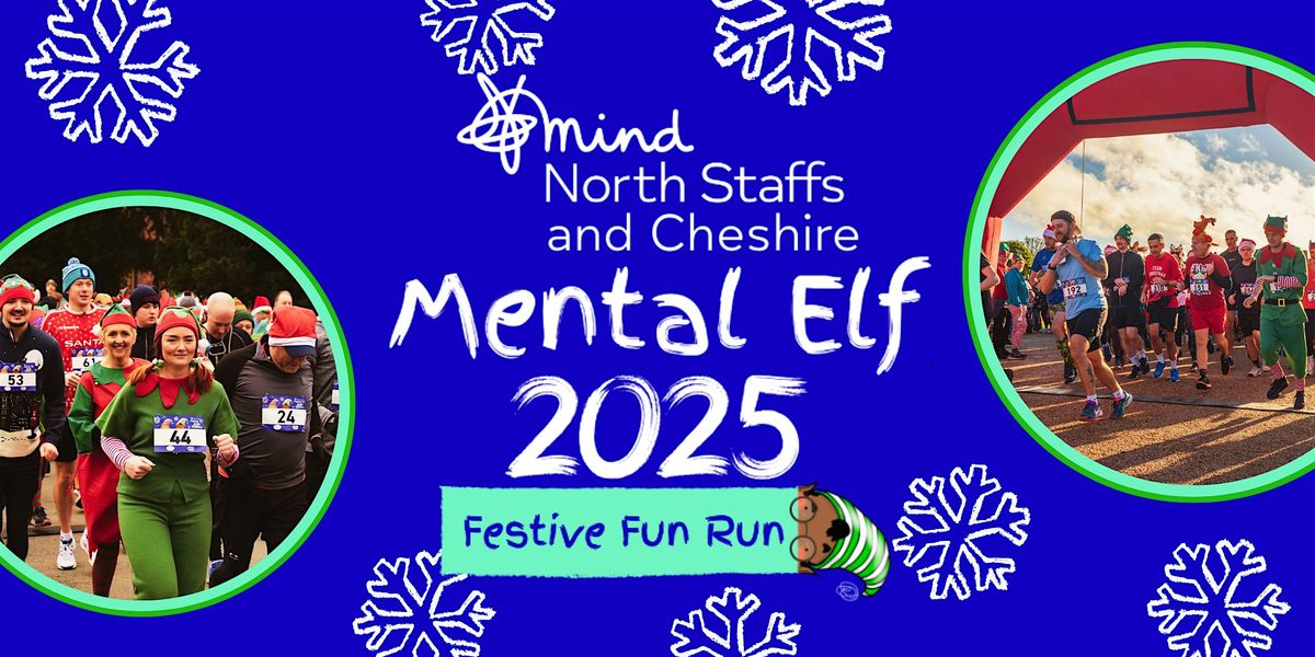 Mental Elf 2025 - North Staffordshire and Cheshire Mind, 7 December | Event in Trentham | AllEvents