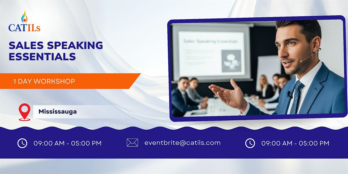 Sales Speaking Essentials: 1 Day Course in Mississauga, 27 November | Event in Mississauga | AllEvents