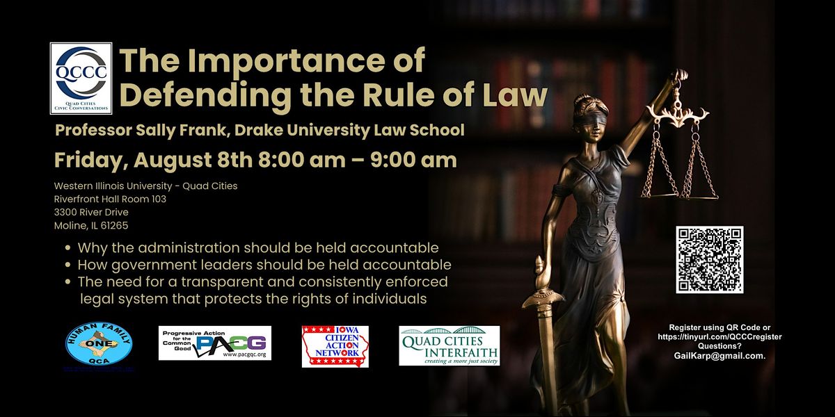 The Importance of Defending the Rule of Law, 8 August | Event in Moline | AllEvents